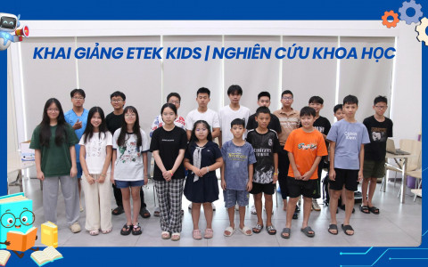 ETEK ĐẦU TƯ CHO THẾ HỆ TƯƠNG LAI TỪ NHỮNG GIÁ TRỊ GIÁO DỤC THIẾT THỰC